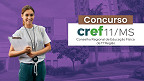 Concurso CREF-MS 2026: Edital saiu! Vagas de níveis médio e superior