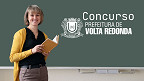 Concurso Prefeitura de Volta Redonda-RJ 2026 abre vagas para Professores Concurso Prefeitura de Volta Redonda-RJ 2026 abre vagas para Professores