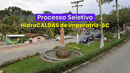 HidroCALDAS de Imperatriz-SC abre vagas temporárias de até R$ 4.606