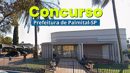 Concurso Prefeitura de Palmital-SP 2026 abre vagas de até R$ 4 mil