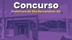 Concurso Prefeitura de São Bernardino-SC 2026: Sai edital com vagas de R$ 4 mil