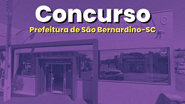 Concurso Prefeitura de São Bernardino-SC 2026: Sai edital com vagas de R$ 4 mil
