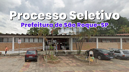 Prefeitura de São Roque-SP abre cadastro reserva de até R$ 2.685