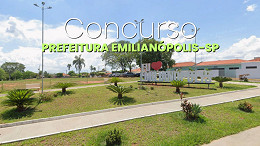 Edital Emilianópolis-SP 2026: Prefeitura abre vagas de até R$ 6.475