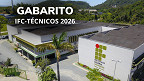Gabarito IFC Técnicos 2026: veja quando sai pela Fundatec o resultado