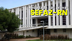 SEFAZ-RN divulga resultado das provas nesta sexta-feira, 24