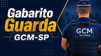 Gabarito Guarda GCM-SP 2026: veja quando a Vunesp divulga
