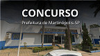 Edital Martinópolis-SP 2026 abre concurso e paga até R$ 16 mil para todos os níveis
