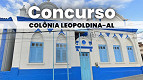 Edital Colônia Leopoldina-AL 2026: Prefeitura abre concursos com 228 vagas