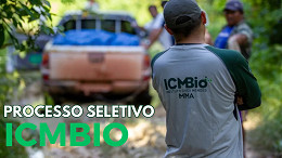 ICMBIO abre 3 seleções na região norte
