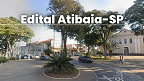 Edital Atibaia-SP 2026 abre vagas de nível fundamental