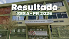 Resultado SESA-PR 2026 saiu pelo FAFIPA; veja a lista
