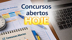 Concursos Públicos: 10 editais abrem inscrições nesta terça (5); veja lista