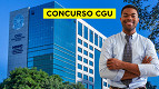 Concurso CGU vai sair? Entenda o passo a passo até o edital