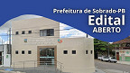 Edital Sobrado-PB 2026: Prefeitura abre novo concurso Edital Sobrado-PB 2026: Prefeitura abre novo concurso