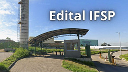 Edital IFSP abre 37 vagas de R$ 8.340,33 para Professores