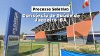 Concurso Consórcio de Saúde de Juazeiro-BA 2026 abre vagas de até R$ 6,4 mil