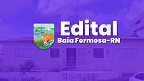 Edital de Baía Formosa-RN 2026 abre 145 vagas para contratos