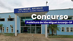 Prefeitura de São Miguel Arcanjo-SP abre concurso para 3 cargos Prefeitura de São Miguel Arcanjo-SP abre concurso para 3 cargos