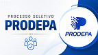 Editais PRODEPA 2026 abrem 29 vagas de até R$ 4.213 em 10 cargos