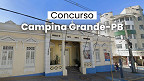 Edital Campina Grande-PB 2026 Saiu! Prefeitura abre concursos com 925 vagas