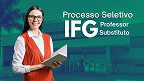 IFG abre vagas para Professor Substituto em Senador Canedo IFG abre vagas para Professor Substituto em Senador Canedo
