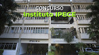 Instituto IPECE abre 36 vagas via concurso e paga R$ 5,4 mil
