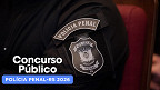Edital PPRS 2026: saiba tudo sobre o novo concurso público da Polícia Penal gaúcha Edital PPRS 2026: saiba tudo sobre o novo concurso público da Polícia Penal gaúcha