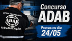 Concurso ADAB 2026 aplica provas no dia 24/05; locais saem nesta quinta (14)