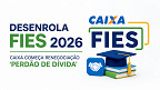Desenrola FIES 2026: Caixa começa renegociação com perdão de dívida