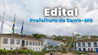 Edital Serro-MG 2026: Prefeitura abre 39 vagas de até R$ 20.297