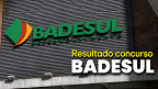 Resultado concurso BADESUL 2026 sai pelo Instituto Legalle nesta segunda, 18 Resultado concurso BADESUL 2026 sai pelo Instituto Legalle nesta segunda, 18