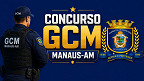 Concurso GCM Manaus-AM alcança 33 mil inscrições; veja quando consultar os locais