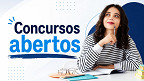 Concurso Público: veja 35 editais que abrem inscrições na semana de 18 a 22 de Maio Concurso Público: veja 35 editais que abrem inscrições na semana de 18 a 22 de Maio