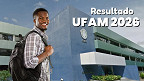 Resultado UFAM 2026: veja quando saem as notas