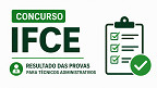 IFCE divulga resultado do concurso para técnicos administrativos em 2026 IFCE divulga resultado do concurso para técnicos administrativos em 2026