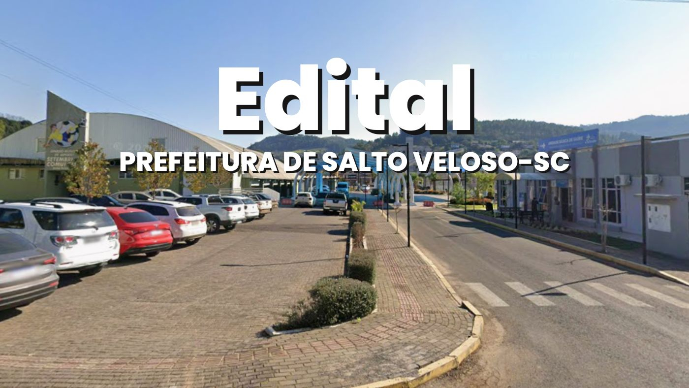 Prefeitura de Salto Veloso-SC/Fonte: divulgação 
