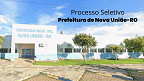 Prefeitura de Nova União-RO abre 13 vagas para Professor Prefeitura de Nova União-RO abre 13 vagas para Professor