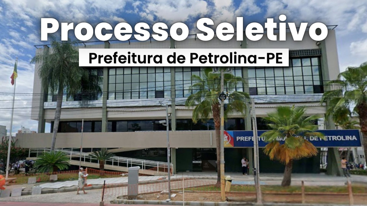  Prefeitura de Petrolina-PE/Fonte: divulgação