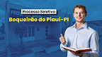 Prefeitura de Boqueirão do Piauí-PI abre vagas para Professores Prefeitura de Boqueirão do Piauí-PI abre vagas para Professores