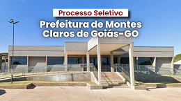 Prefeitura de Montes Claros de Goiás-GO abre oportunidades de até R$ 3,2 mil Prefeitura de Montes Claros de Goiás-GO abre oportunidades de até R$ 3,2 mil