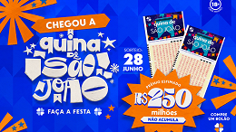 Quina de São João 2026: quando será o sorteio do prêmio de R$ 250 milhões? Quina de São João 2026: quando será o sorteio do prêmio de R$ 250 milhões?