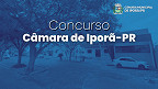 Câmara de Iporã-PR abre concurso público com duas vagas Câmara de Iporã-PR abre concurso público com duas vagas