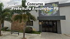 Concurso Prefeitura Assunção-PB 2026: Edital abre 50 vagas