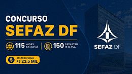 Concurso Sefaz-DF 2026: Edital para Auditor com 265 vagas sairá pelo Cebraspe Concurso Sefaz-DF 2026: Edital para Auditor com 265 vagas sairá pelo Cebraspe