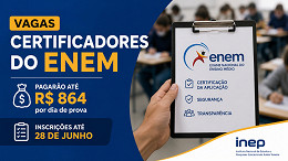 Vaga para trabalhar no ENEM paga até R$ 864; veja como se inscrever Vaga para trabalhar no ENEM paga até R$ 864; veja como se inscrever