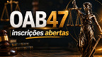 OAB 47: inscrições começam nesta segunda-feira, 1º/06 OAB 47: inscrições começam nesta segunda-feira, 1º/06