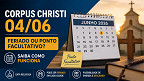 Corpus Christi dia 04/06 é feriado ou ponto facultativo? entenda