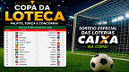Loteca da Copa: Caixa lança concurso especial de R$ 5 milhões