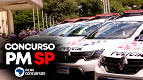 Concurso PM-SP 2026: Saiu Edital! 2.000 vagas para Soldados